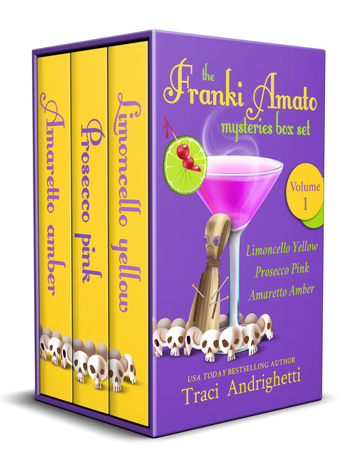 Title details for Franki Amato Mysteries Box Set, Volume 1 by Traci Andrighetti - Wait list